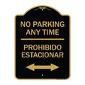 Signmission No Parking Anytime Prohibido Estacionar With Bidirectional Arrow, A-DES-BG-1824-23768 A-DES-BG-1824-23768